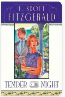 Tender Is the Night by F. Scott Fitzgerald; 1934/1995. Softcover.