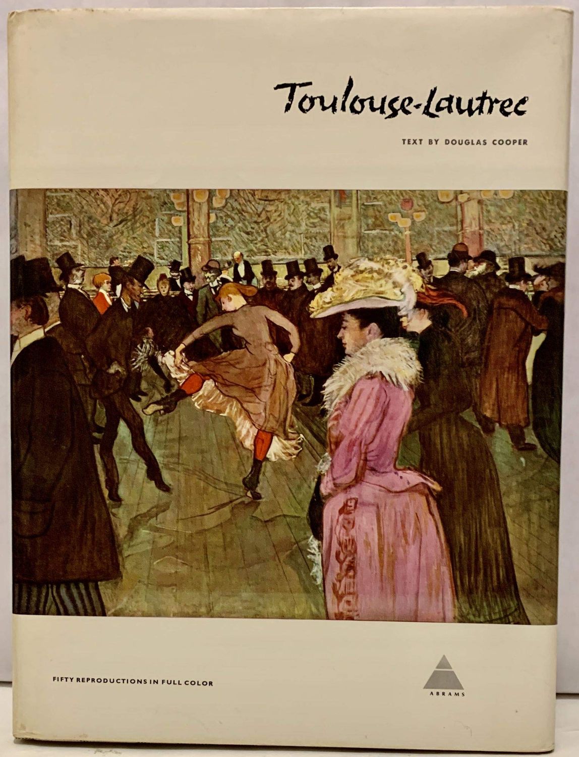 Toulouse-Lautrec by Douglas Cooper; 1982. Hardcover. (Masters of Art series) (Really Big)