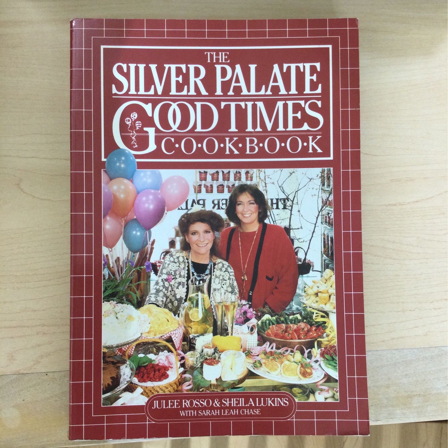 Silver Palate Good Times Cookbook, The by Julee Russo, Sarah Leah Chase, Shelia Lukins. 1985. Softcover. (F&amp;C)