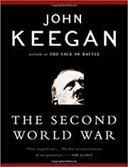 Second World War, The by John Keegan; 2005. Softcover