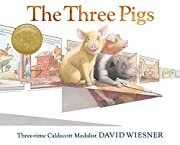 Three Pigs, The by David Wiesner; 2001. Hardcover (Ch-PIC)