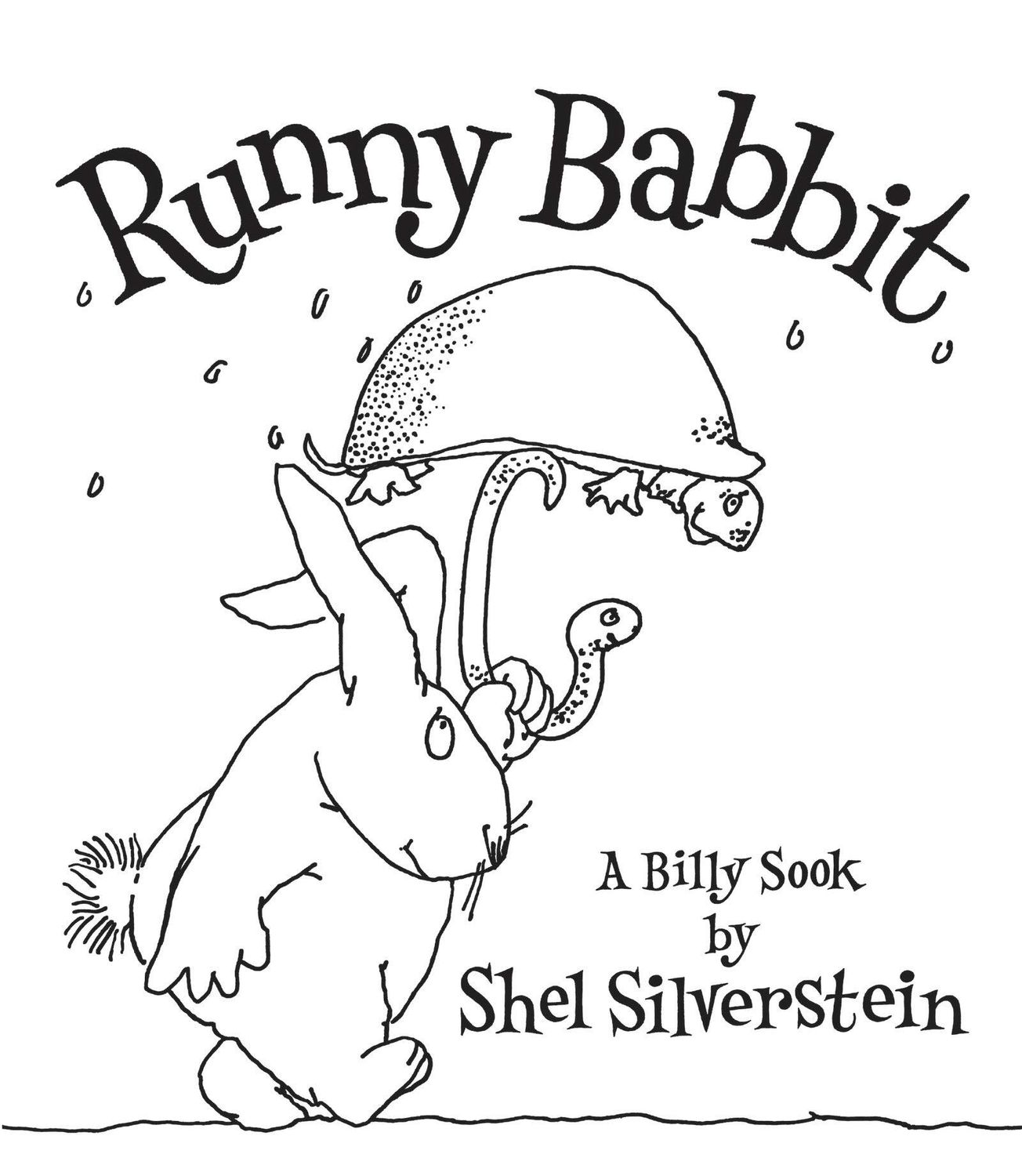 Runny Babbit by Shel Silverstein. 2005 Hardcover (Ch-NF)