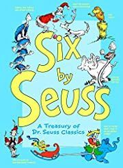 Six by Seuss: A Treasury of Dr. Seuss Classics by Dr. Seuss; 1991. Hardcover (Ch-PIC)