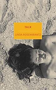 Talk by Linda Rosenkrantz, Stephen Koch (Introduction). 1968/2015. Softcover. (New York Review Books) (CO)