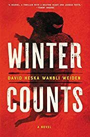 Winter Counts by David Heska Wanbli Weiden; 2020. Hardcover.