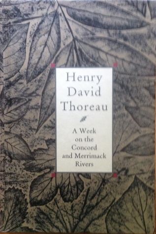 Week on the Concord and Merrimack Rivers, A by Henry David Thoreau. 1849/1996. Hardcover.