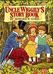 Uncle Wiggily's Story Book by Howard R. Garis; 1987. Hardcover (Ch-FIC)