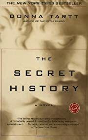 Secret History, The by Donna Tartt; 1996. Softcover.