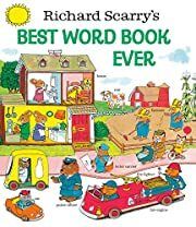 Richard Scarry's Best Word Book Ever (Giant Golden Book) by Richard Scarry; 1999. Hardcover (Ch-PIC)