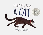 They All Saw a Cat by ; 2016. Hardcover. (Ch-PIC)