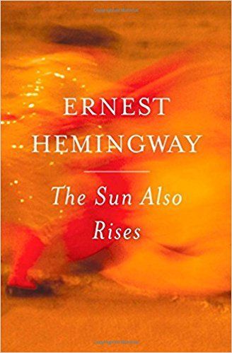 Sun Also Rises, The by Ernest Hemingway; 1926/2006. Softcover.