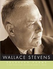 Selected Poems by Wallace Stevens, John N. Serio (Editor): 2009. Hardcover.