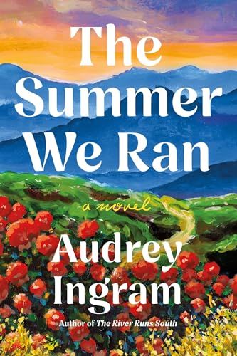 Summer We Ran, The by Audrey Ingram; 2025. Hardcover.