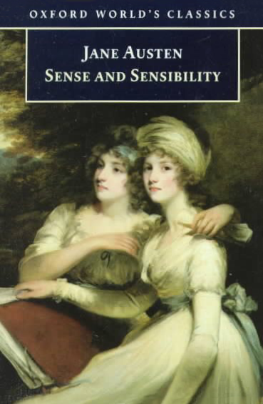 Sense and Sensibility by Jane Austen, Margaret Anne Doody (Introduction), James Kinsley (Editor), Claire Lamont (Notes); 1811/1998. Softcover. (Oxford World's Classics) (CO) (Fair Condition)