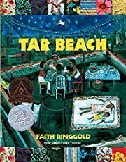 Tar Beach by Faith Ringgold; 1991. Hardcover (Ch-PIC)