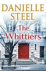 Whittiers, The by Danielle Steel; 2022. Hardcover.
