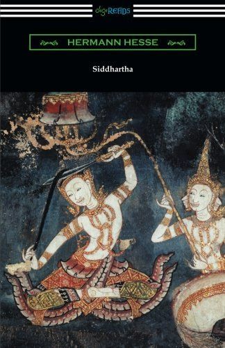 Siddhartha by Hermann Hesse; 1922/2015. Softcover.