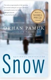 Snow by Orhan Pamuk; 2005. Softcover