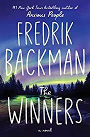 Winners, The (Beartown #3) by Fredrik Backman, Neil Smith (Translator); 2022. Softcover.