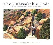 Unbreakable Code, The by Sara Hoagland Hunter; 1996. Hardcover. (Ch-NF)