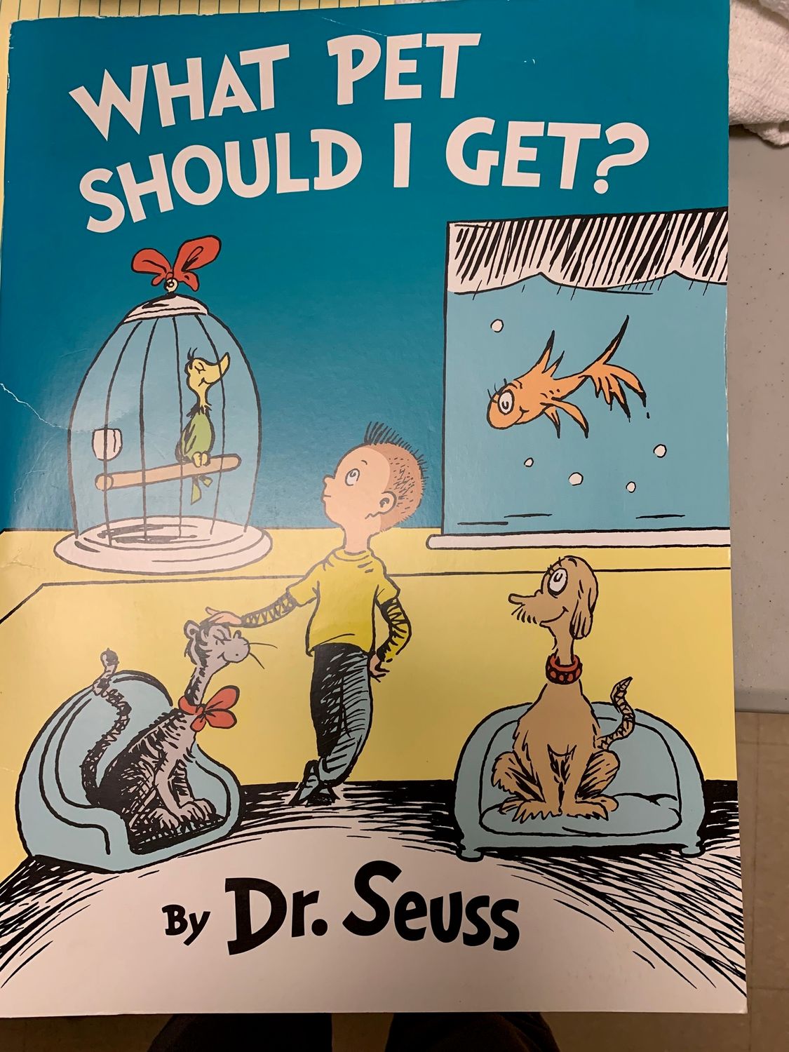 What Pet Should I Get? Dr. Seuss.  2015. Hardcover (Ch-PIC)
