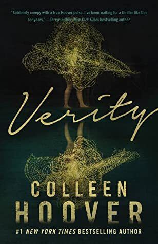 Verity by Colleen Hoover; 2022. Softcover.