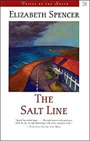 Salt Line, Theby Elizabeth Spencer; 1995. Softcover. (Signed by Author)