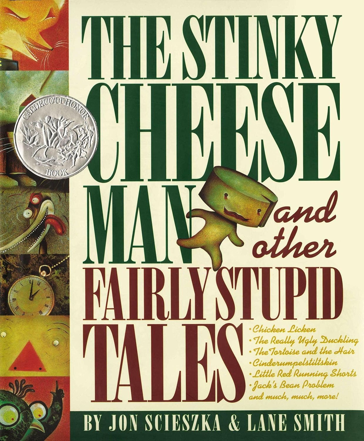 Stinky Cheese Man and Other Fairly Stupid Tales; by Jon Scieszka &amp; Lane Smith. 1992. Hardcover (Ch-PIC)
