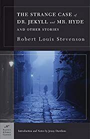 Strange Case of Dr. Jekyll and Mr. Hyde and Other Stories by Robert Louis Stevenson; 1886/2004. Softcover (Barnes &amp; Noble Classics) (CO)