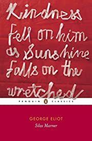 Silas Marner by George Eliot; 1861/2010. Softcover (Penguin Classics) (CO)