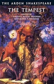Tempest, The (Arden Shakespeare) by William Shakespeare; 1611/1999. Softcover