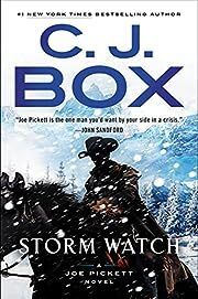 Storm Watch (Joe Pickett #23) by C J Box; 2023. Hardcover.