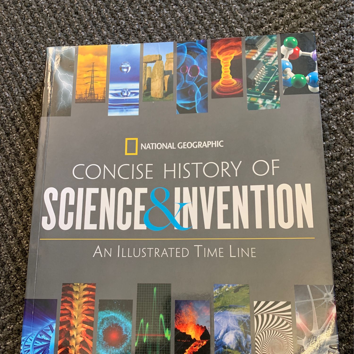 Science &amp; Invention, Concise History of: An Illustrated Time Line by Jolyon Goddard; 2015. Softcover. (LF)