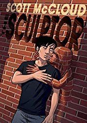 Sculptor, The by Scott McCloud; 2015. Hardcover. (Graphic)