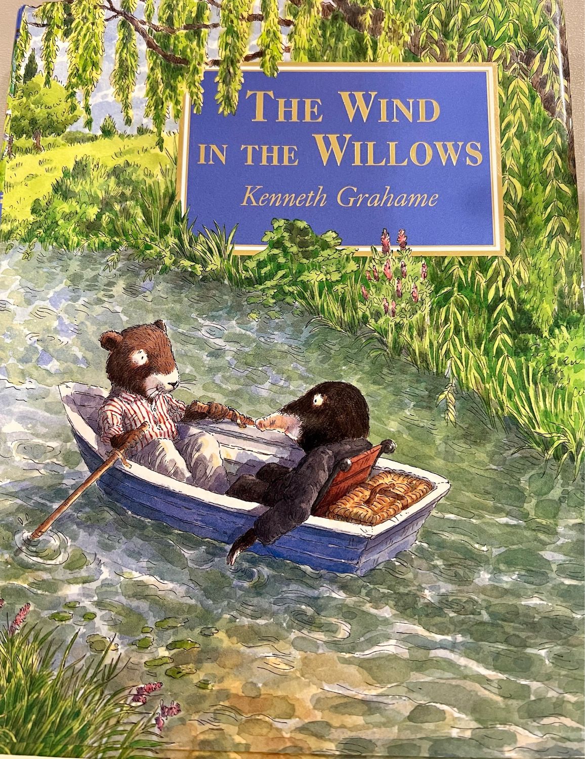 Wind In The Willows, The by Kenneth Grahame, Anna Leplar (Illustrator); 2004. Hardcover (Ch-FIC)