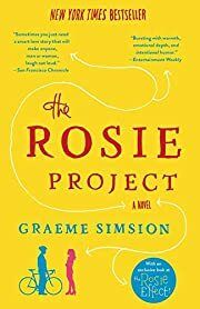 Rosie Project, The (Don Tillman #1) by Graeme Simsion; 2014. Softcover.