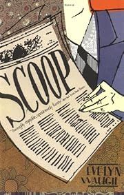 Scoop by Evelyn Waugh; 1938/1999. Softcover.