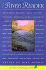 River Reader, The by John A. Murray; 1998. Hardcover