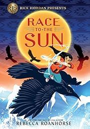 Race to the Sun by Rebecca Roanhorse; 2021. Softcover. (Ch-FIC)