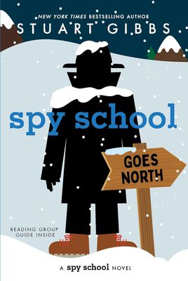 Spy School Goes North (Spy School #13) by Stuart Gibbs. Hardcover 2023. (CH-FIC)