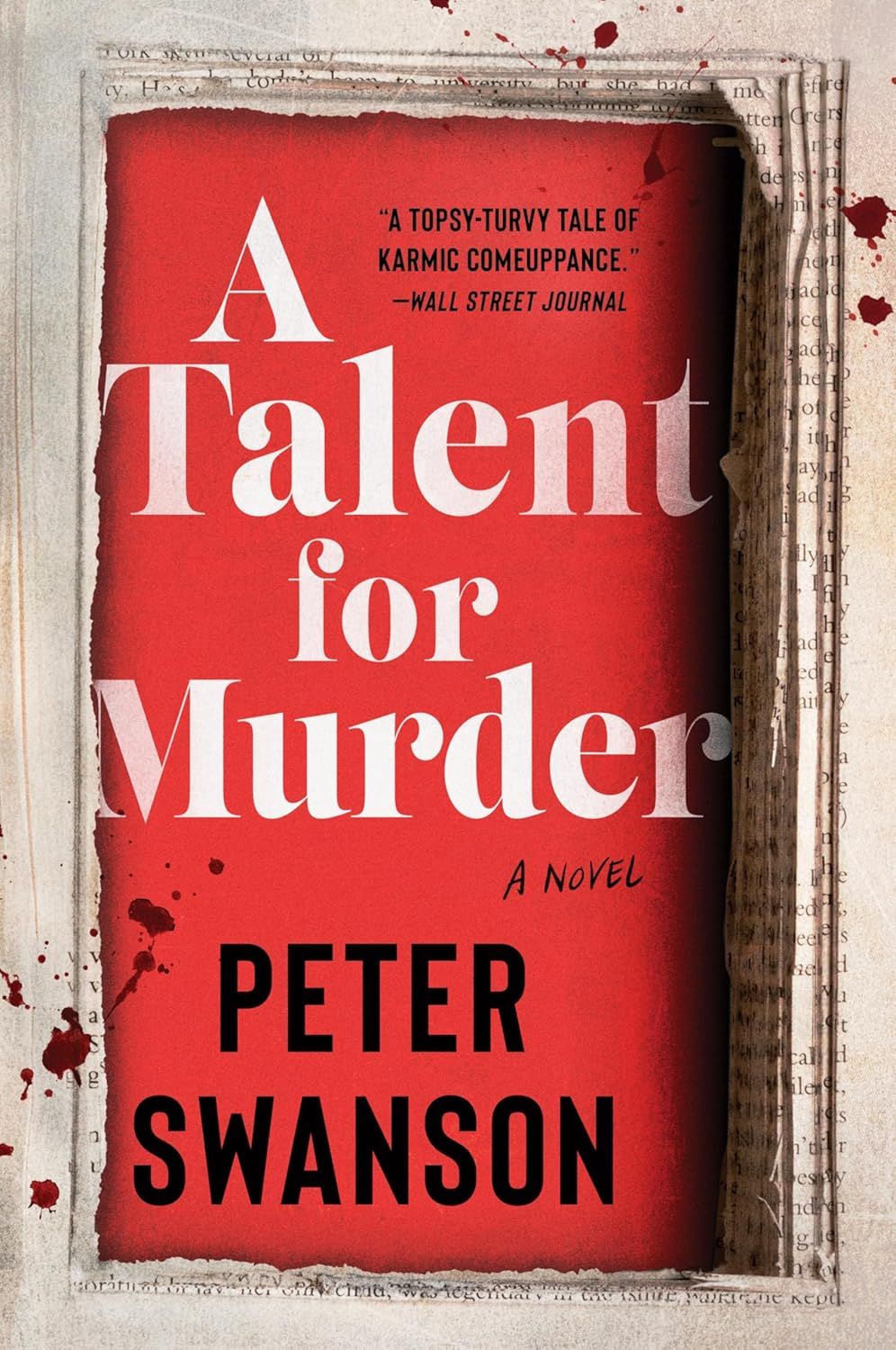 Talent for Murder, A by Peter Swanson; 2024. Softcover.