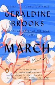 March by Geraldine Brooks; 2006. Softcover.