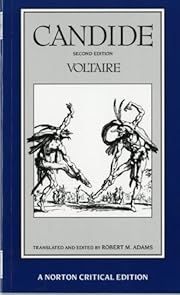 Candide (2nd Edition) by Voltaire, Robert M. Adams (Translator, Editor); 1759/1991. Softcover. (Norton Critical Editions) (CO)
