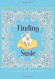Finding Susie by Sandra Day O'Connor; 2009. Hardcover. (Ch-PIC)