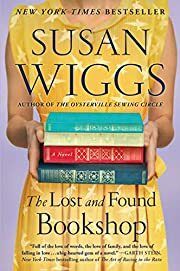 Lost and Found Bookshop, The by Susan Wiggs; 2021. Softcover.