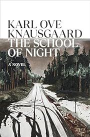 School of Night, The (Morgenstjernen #4) by Karl Ove Knausgaard, Martin Aitken (Translator); 2026. Hardcover.