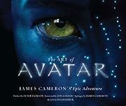 Art of Avatar, The: James Cameron's Epic Adventure by Lisa Fitzpatrick, Peter Jackson (Preface), Jon Landau (Foreword), James Cameron (Epilogue); 2009. Hardcover. (LF)