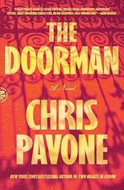 Doorman, The by Chris Pavone; 2025. Hardcover. (Library Discard)
