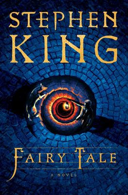 Fairy Tale by Stephen King. 2022. Hardcover.