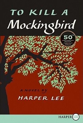 To Kill a Mockingbird by Harper Lee; 1960/2010. Softcover. (Large Print)
